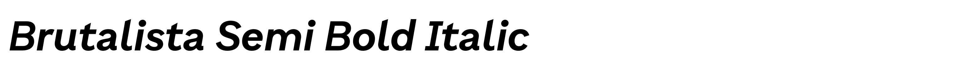 Brutalista Semi Bold Italic